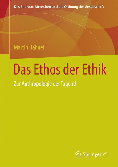 bokomslag Das Ethos der Ethik