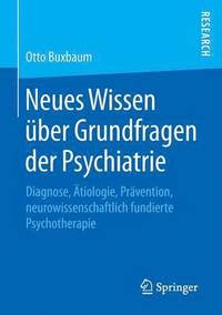 bokomslag Neues Wissen ber Grundfragen der Psychiatrie