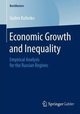 Economic Growth and Inequality 1