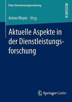 bokomslag Aktuelle Aspekte in der Dienstleistungsforschung