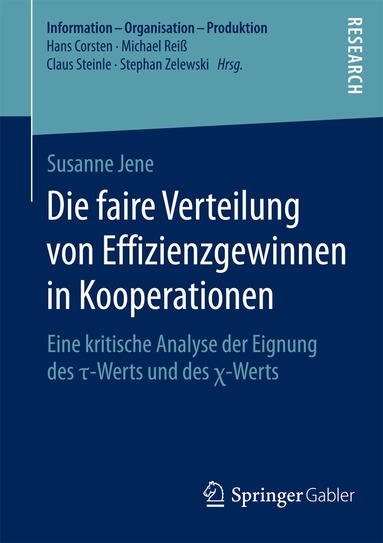 Susanne Jene - Die faire Verteilung von Effizienzgewinnen in Kooperationen, Häftad