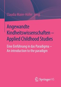 bokomslag Angewandte Kindheitswissenschaften - Applied Childhood Studies