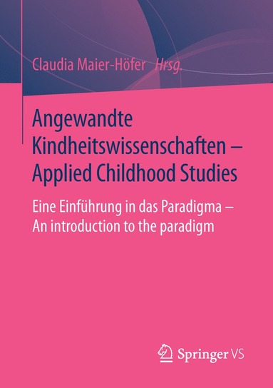 bokomslag Angewandte Kindheitswissenschaften - Applied Childhood Studies