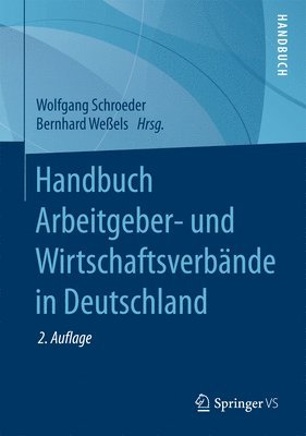Handbuch Arbeitgeber- und Wirtschaftsverbnde in Deutschland 1