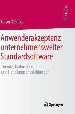 Anwenderakzeptanz unternehmensweiter Standardsoftware 1