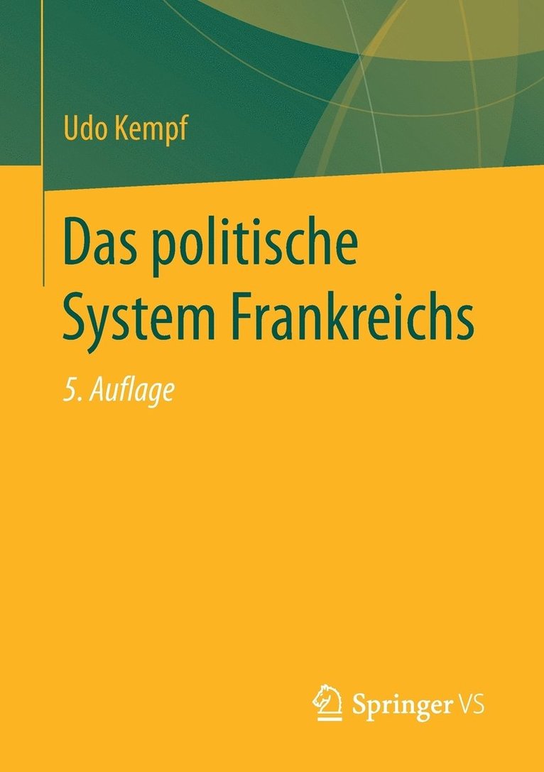 Das politische System Frankreichs 1