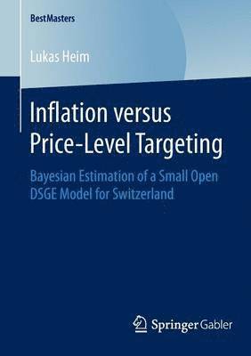 Inflation versus Price-Level Targeting 1