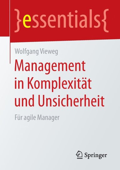 bokomslag Management in Komplexitt und Unsicherheit