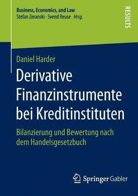 bokomslag Derivative Finanzinstrumente bei Kreditinstituten