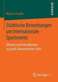 bokomslag Stdtische Bewerbungen um internationale Sportevents