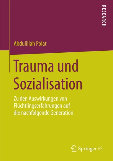 Abdulillah Polat - Trauma und Sozialisation, Häftad