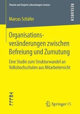 bokomslag Organisationsvernderungen zwischen Befreiung und Zumutung