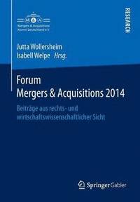 bokomslag Forum Mergers & Acquisitions 2014