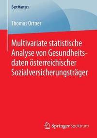 bokomslag Multivariate statistische Analyse von Gesundheitsdaten sterreichischer Sozialversicherungstrger