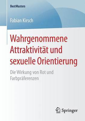 bokomslag Wahrgenommene Attraktivität und sexuelle Orientierung
