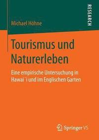 bokomslag Tourismus und Naturerleben