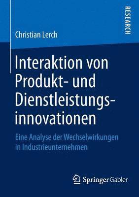 Interaktion von Produkt- und Dienstleistungsinnovationen 1