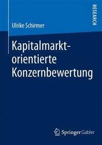 bokomslag Kapitalmarktorientierte Konzernbewertung