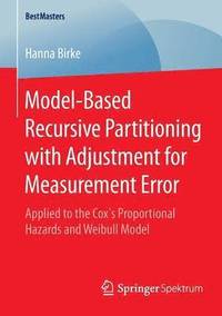 bokomslag Model-Based Recursive Partitioning with Adjustment for Measurement Error