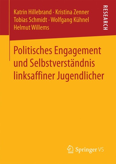 bokomslag Politisches Engagement und Selbstverstandnis linksaffiner Jugendlicher