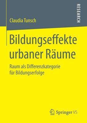 Bildungseffekte urbaner Rume 1