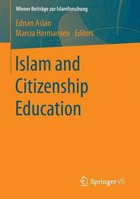 bokomslag Islam and Citizenship Education