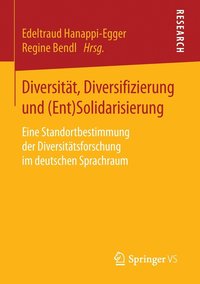 bokomslag Diversitt, Diversifizierung und (Ent)Solidarisierung