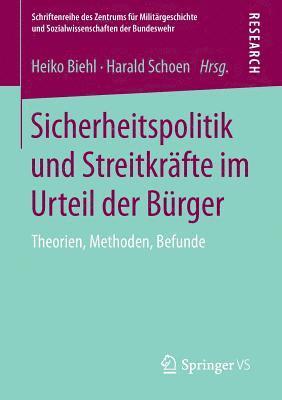 bokomslag Sicherheitspolitik und Streitkrfte im Urteil der Brger