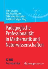 bokomslag Pdagogische Professionalitt in Mathematik und Naturwissenschaften