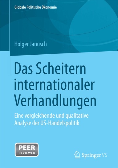 Holger Janusch - Das Scheitern internationaler Verhandlungen, Häftad