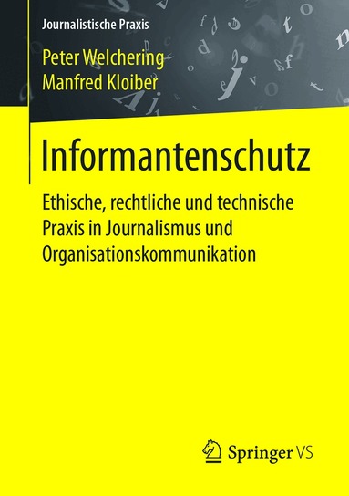 Peter Welchering, Manfred Kloiber - Informantenschutz, Häftad