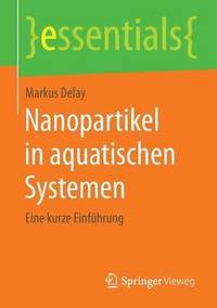 bokomslag Nanopartikel in aquatischen Systemen