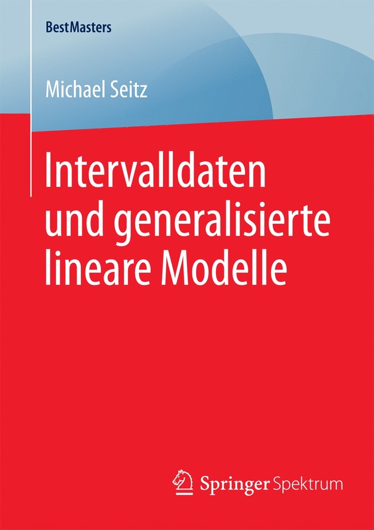 Intervalldaten und generalisierte lineare Modelle