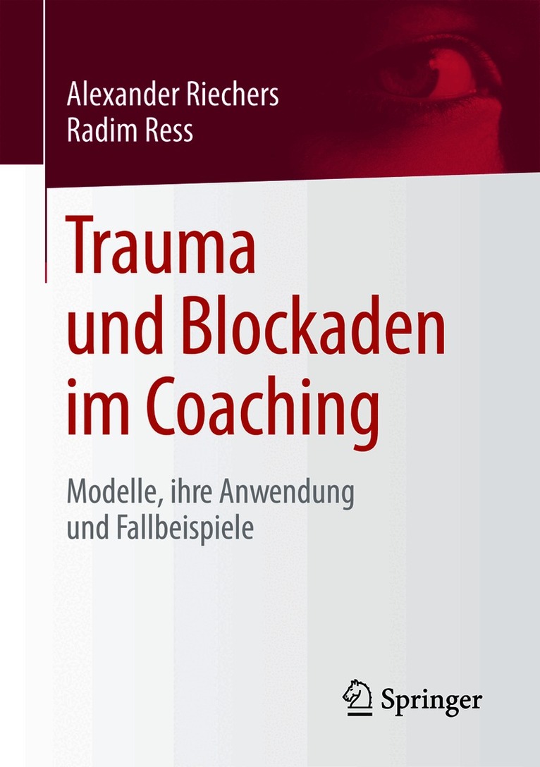Trauma und Blockaden im Coaching