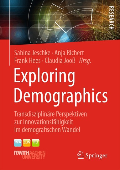 Sabina Jeschke, Anja Richert, Frank Hees, Claudia Jooß - Exploring Demographics, Inbunden