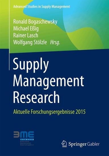 Ronald Bogaschewsky, Michael Eßig, Rainer Lasch, Wolfgang Stölzle - Supply Management Research, Häftad