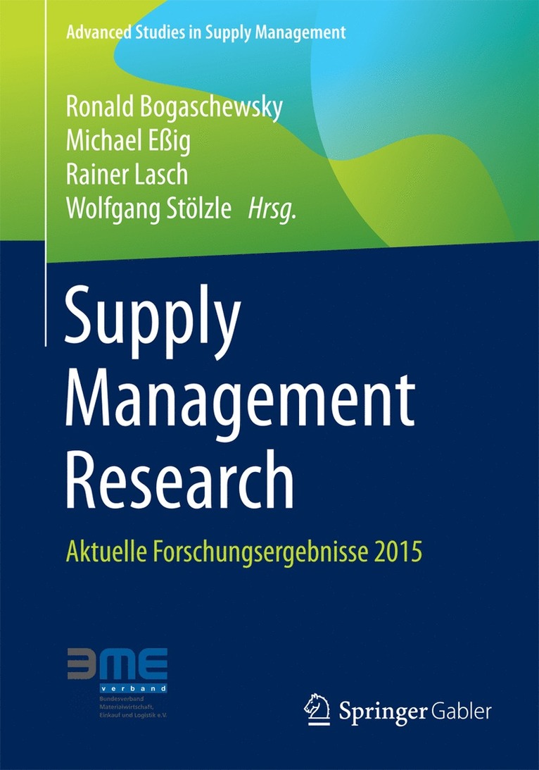 Ronald Bogaschewsky, Michael Eßig, Rainer Lasch, Wolfgang Stölzle - Supply Management Research, Häftad