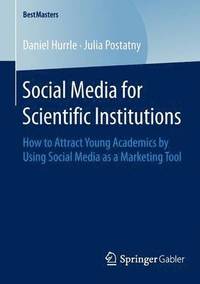 bokomslag Social Media for Scientific Institutions
