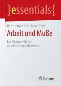 bokomslag Arbeit und Muße