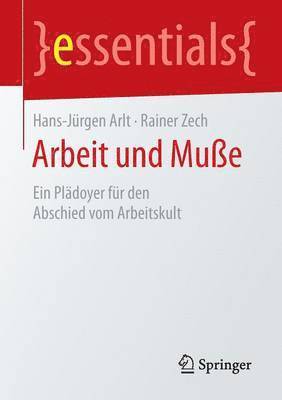 bokomslag Arbeit und Muße