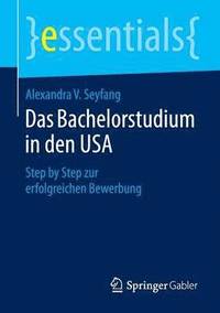 bokomslag Das Bachelorstudium in den USA