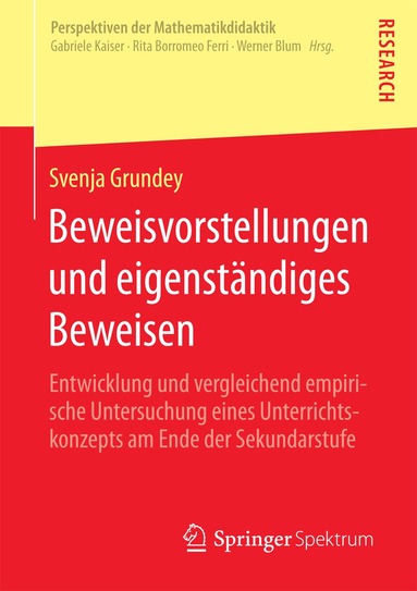 Svenja Grundey - Beweisvorstellungen und eigenständiges Beweisen, Häftad