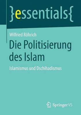 Die Politisierung des Islam 1