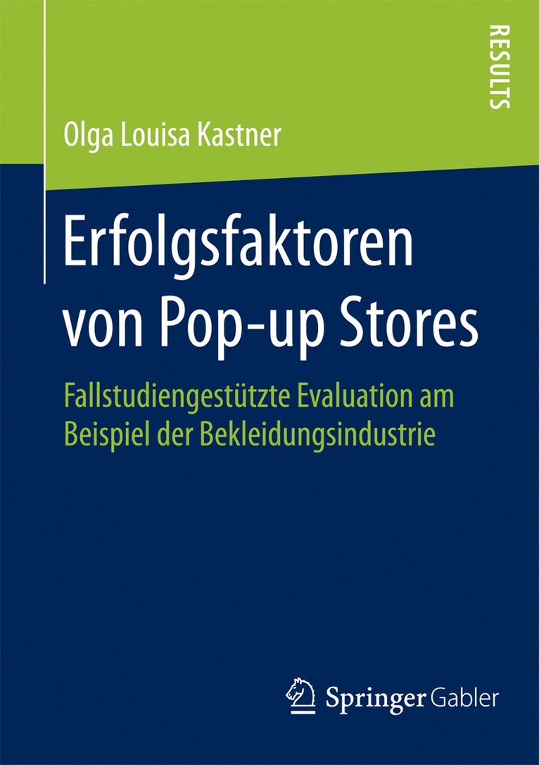 Olga Louisa Kastner - Erfolgsfaktoren von Pop-up Stores, Häftad