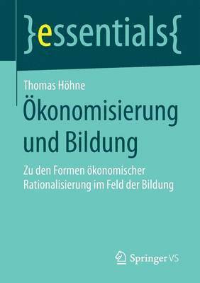 bokomslag konomisierung und Bildung