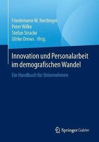 bokomslag Innovation und Personalarbeit im demografischen Wandel