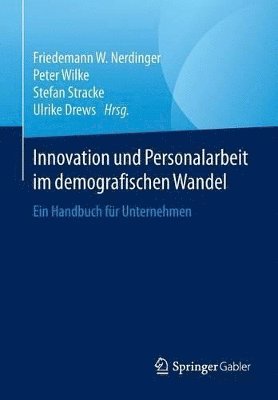 Innovation und Personalarbeit im demografischen Wandel 1