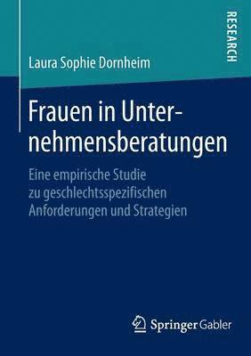 Laura Sophie Dornheim - Frauen in Unternehmensberatungen, Häftad