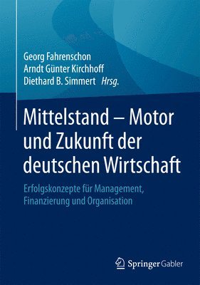 Mittelstand - Motor und Zukunft der deutschen Wirtschaft 1