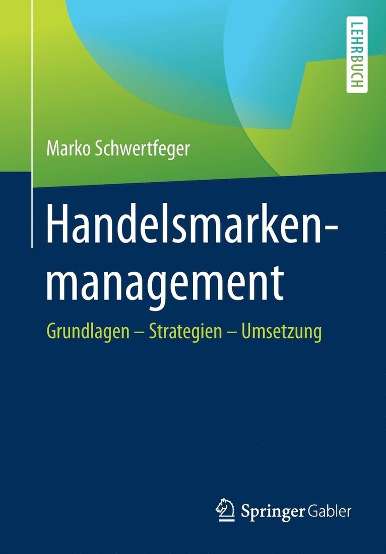 Marko Schwertfeger - Handelsmarkenmanagement, Häftad